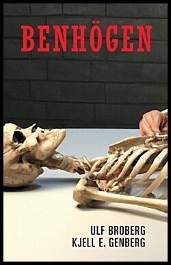 Genberg, Kjell E. | Broberg, Ulf | Benhögen