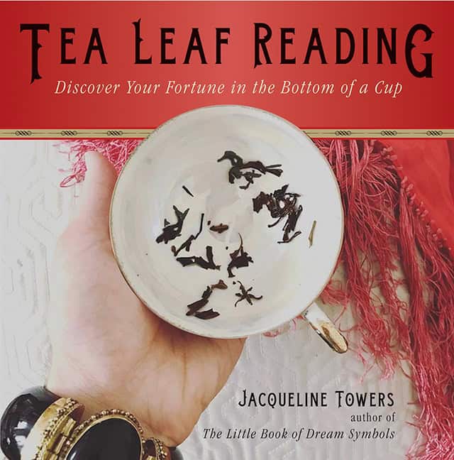 Jacqueline Towers | Tea Leaf Reading