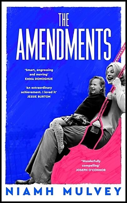 Mulvey, Niamh | The Amendments