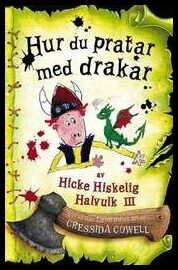 Cowell, Cressida | Hur du pratar med drakar