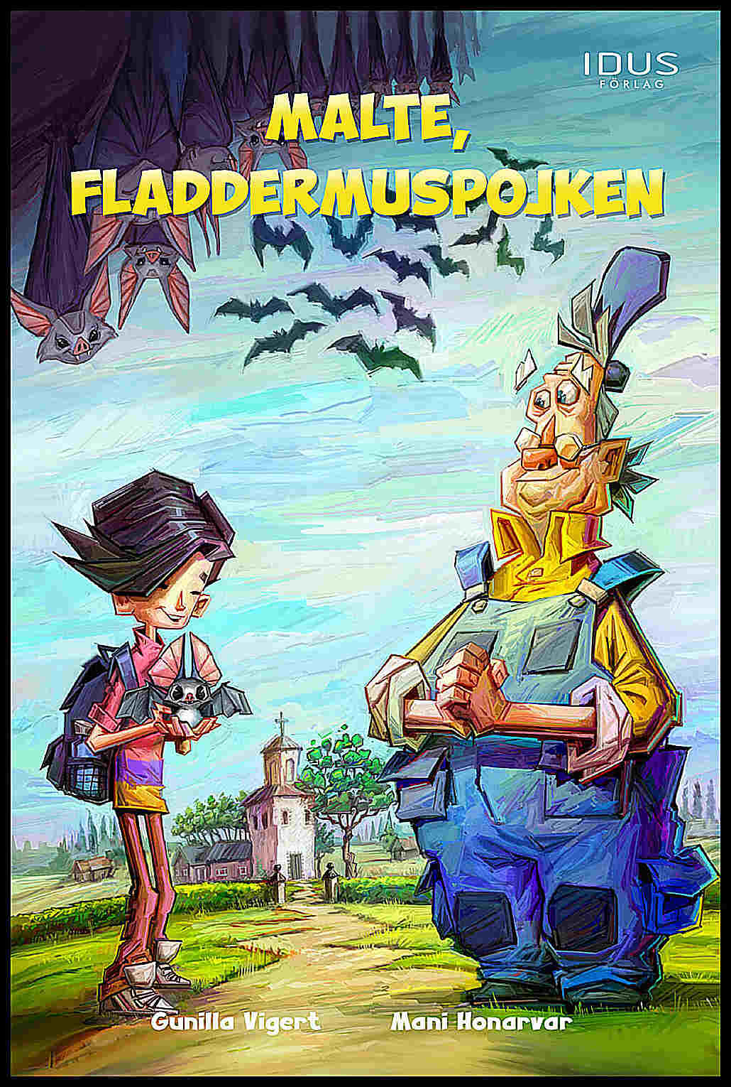 Vigert, Gunilla | Malte, fladdermuspojken