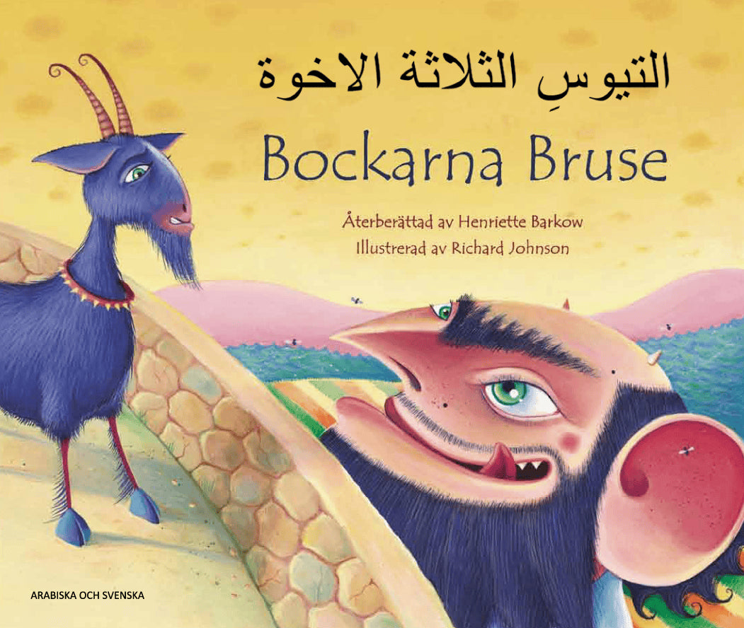 Barkow, Henriette | Bockarna Bruse / al-Tuyūs al-thalāthah al-ikhwah (svenska och arabiska)