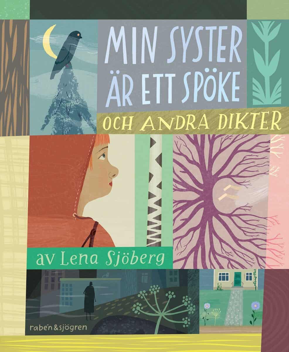 Sjöberg, Lena | Min syster är ett spöke : Och andra dikter
