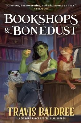 Baldree, Travis | Bookshops & Bonedust