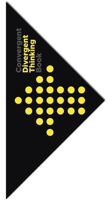 Nielsen, Dorte | Divergent and convergent thinking book : How to enhance your innov
