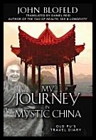 John Blofeld | My Journey In Mystic China : Old Pu's Travel Diary