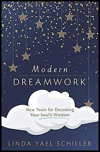 LINDA YAEL SCHILLER | Modern Dreamwork