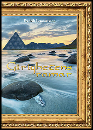 Lennartsson, Fredrik | Girighetens Ramar