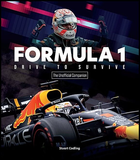 Stuart Codling | The Formula 1 Drive to Survive Unofficial Companion
