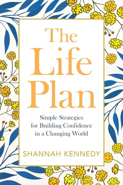 Shannah Kennedy | Life Plan