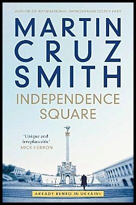 Smith, Martin Cruz | Independence Square