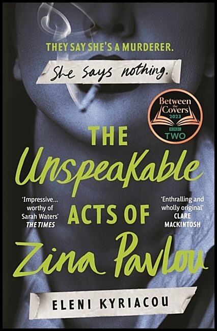 Kyriacou, Eleni | The Unspeakable Acts of Zina Pavlou