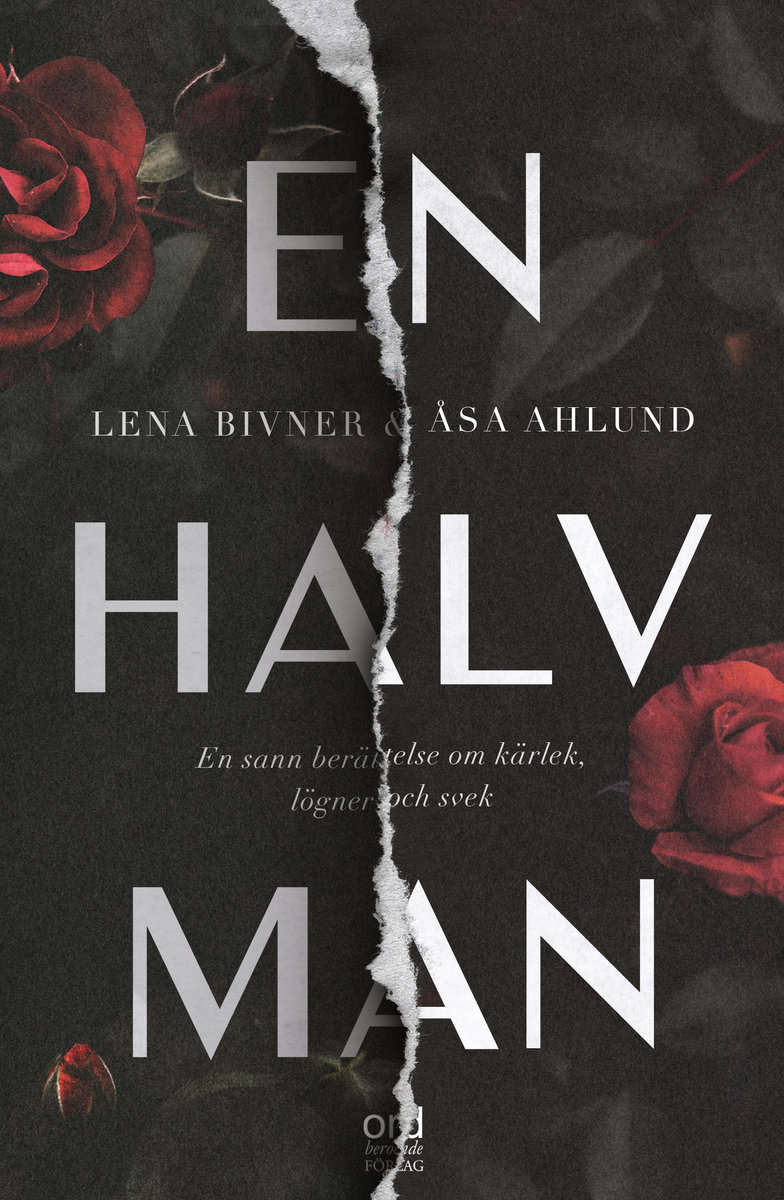 Bivner, Lena | Ahlund, Åsa | En halv man