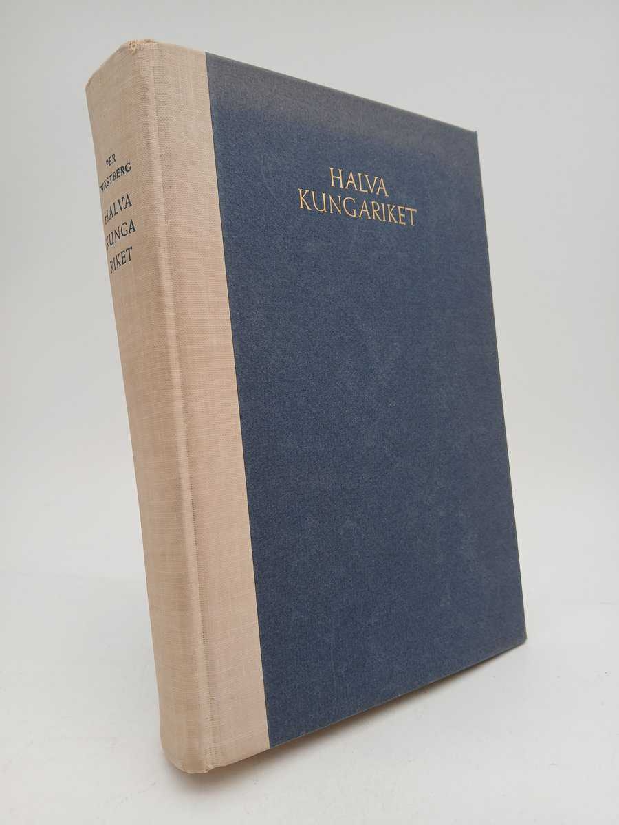 Wästberg, Per | Halva kungariket