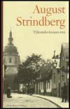 Strindberg, August | Tjänstekvinnans son : En själs utvecklingshistoria