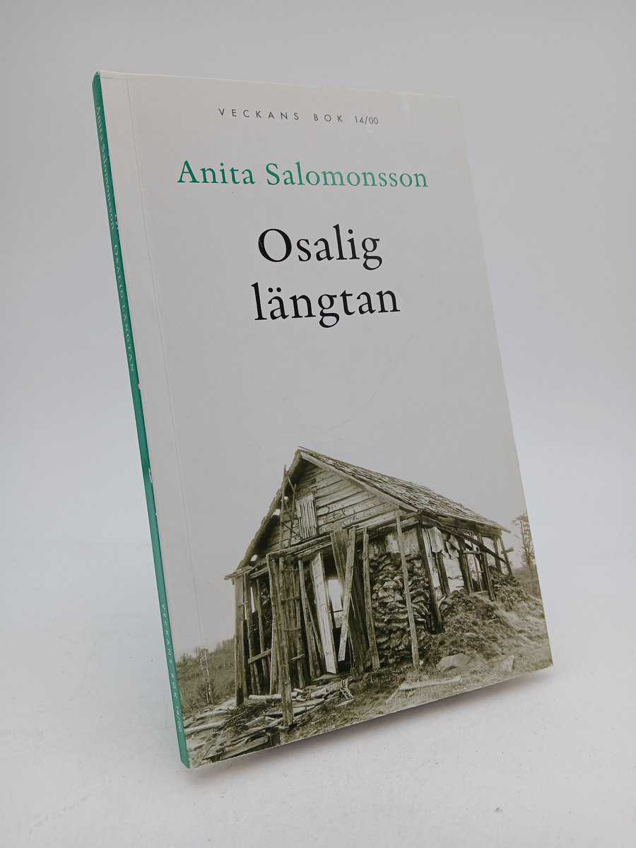 Salomonsson, Anita | Osalig längtan