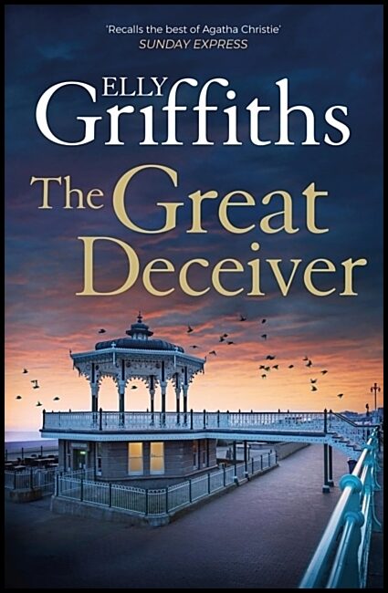 Griffiths, Elly | The Great Deceiver