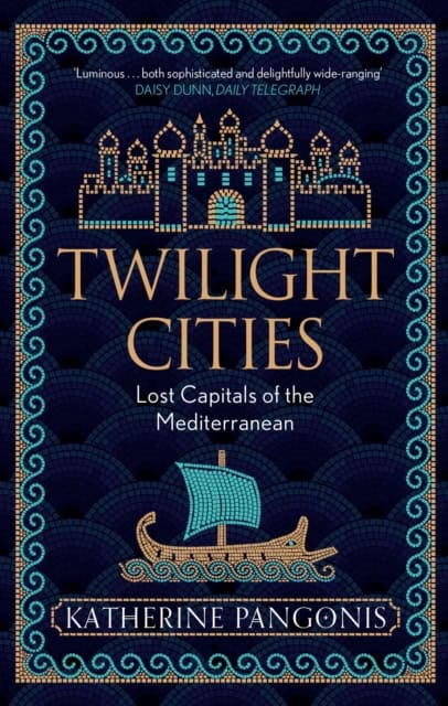 Pangonis, Katherine | Twilight Cities