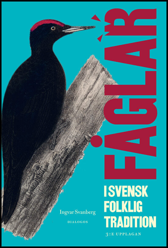 Svanberg, Ingvar | Fåglar i svensk folklig tradition
