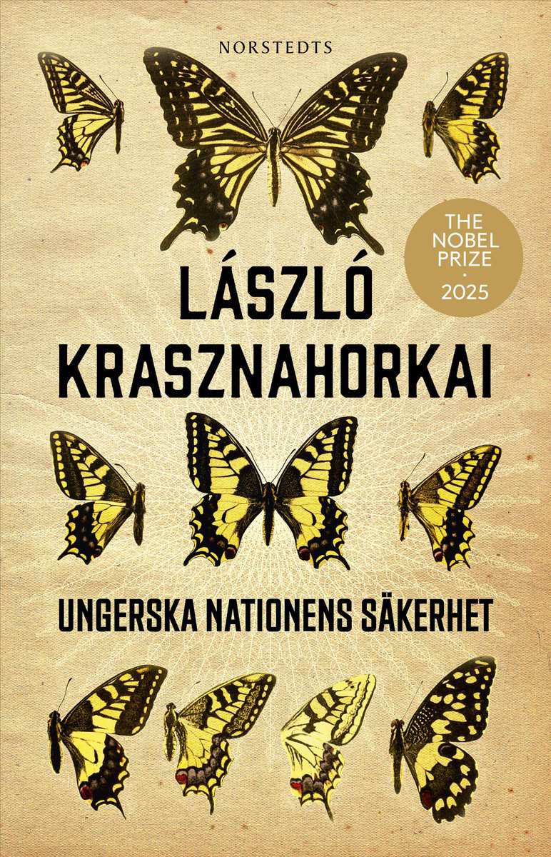 Krasznahorkai, László | Ungerska nationens säkerhet : En fjärilsjakt