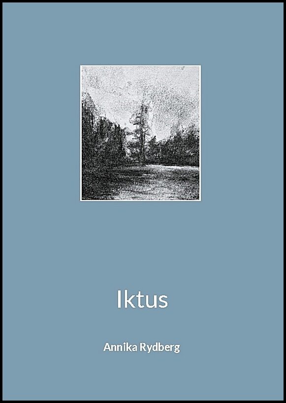 Rydberg, Annika | Iktus