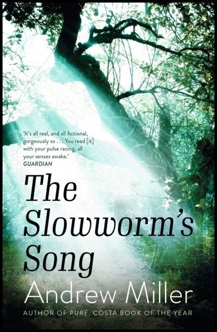 Miller, Andrew | Slowworm's Song