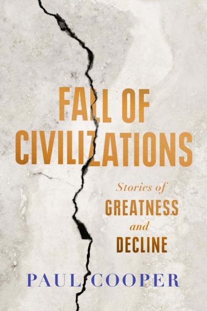 Cooper, Paul | Fall of Civilizations
