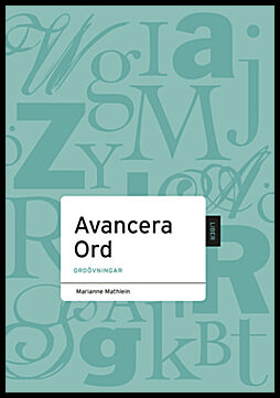 Mathlein, Marianne | Avancera Ord