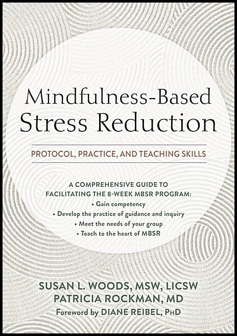 Susan L. Woods, MSW, LICSW | Mindfulness-Based Stress Reduction