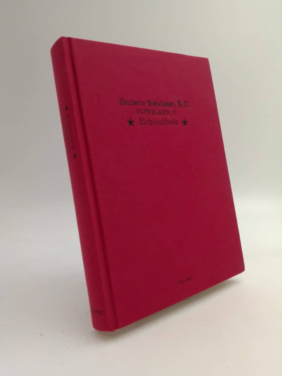 Frey, Christopher | Die Bibliothek der Deutschen Sozialisten Cleveland/Ohio