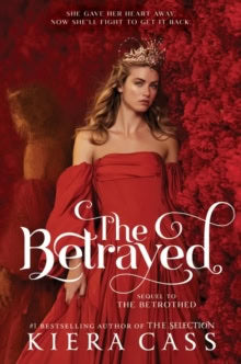 Cass, Kiera | Betrayed (international edition), The