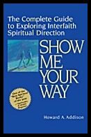 Howard Addison | Show Me Your Way