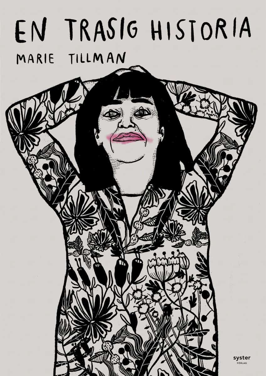 Tillman, Marie | En trasig historia