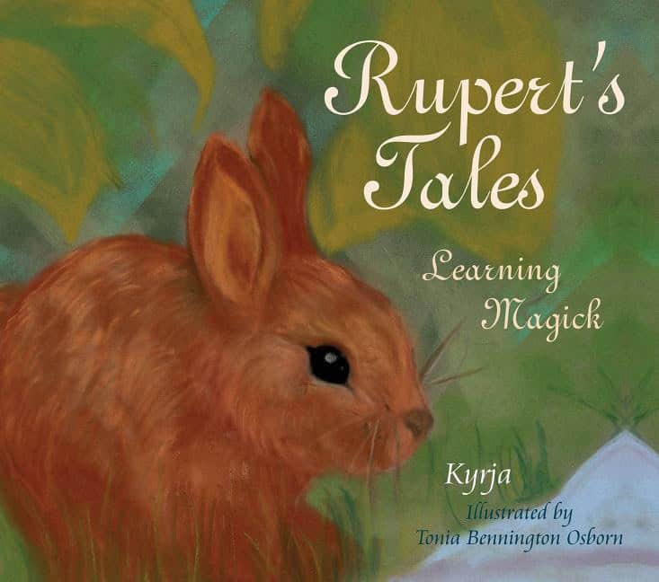 Kyrja - Osborn, Tonia Benington | Rupert's Tales : Learning Magick
