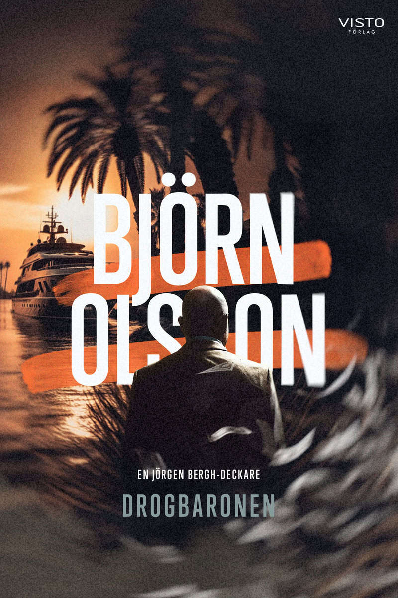Olsson, Björn | Drogbaronen