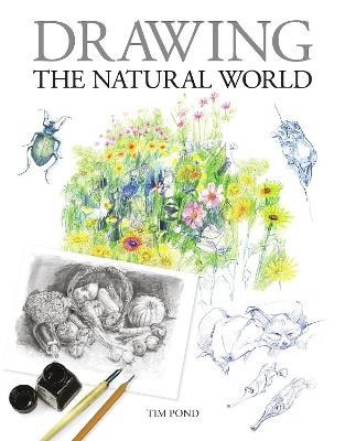 Pond, Tim | Drawing the Natural World