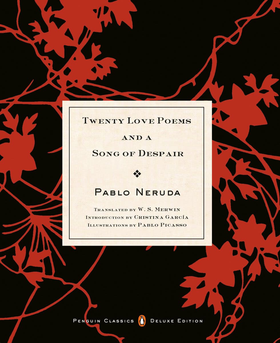 Neruda, Pablo | Twenty Love Poems and a Song of Despair : (Dual-Language Penguin Classics Deluxe Edition)
