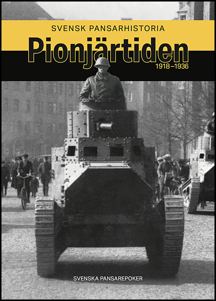 Baadstöe, Christer | Nilsson, Tommy | Olsson, Thorleif | Svensson, Kjell | Thuresson, Måns | Pionjärtiden 1918–1936