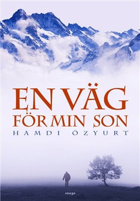 Özyurt, Hamdi | En väg för min son