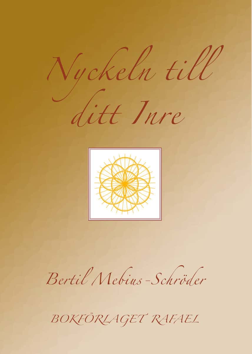 Mebius-Schröder, Bertil | Nyckeln till ditt Inre