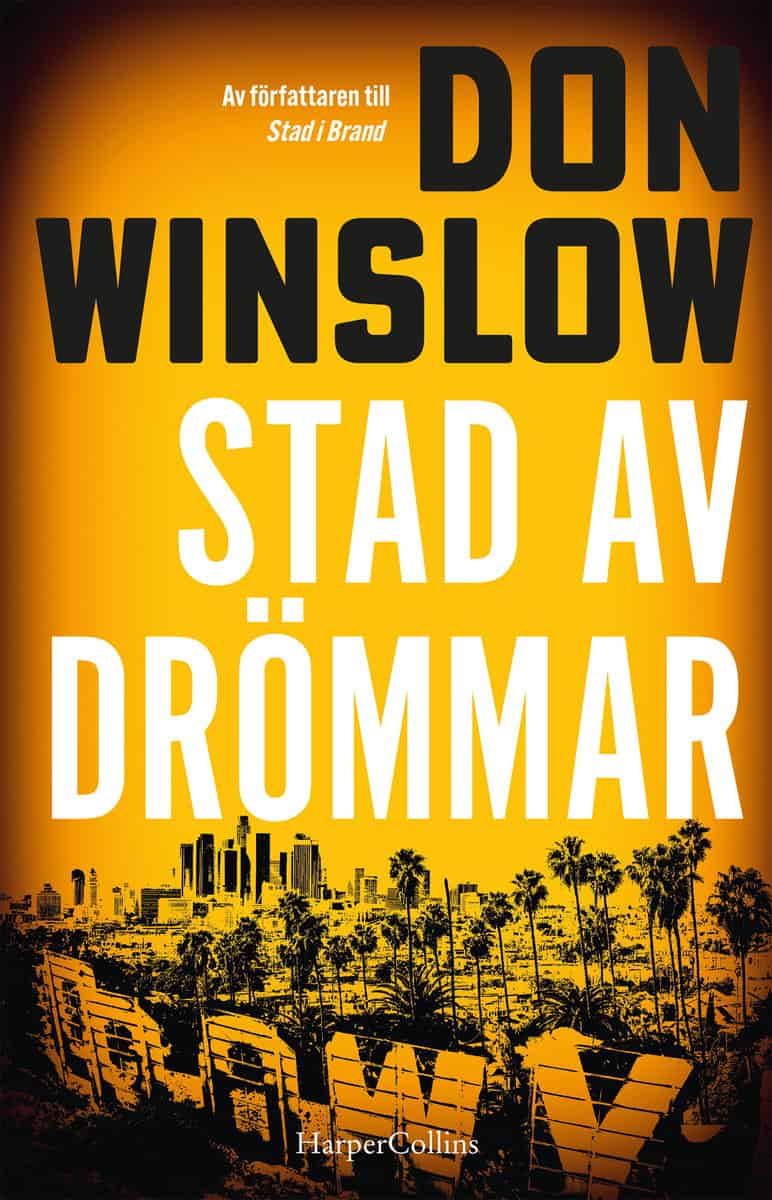 Winslow, Don | Stad av drömmar