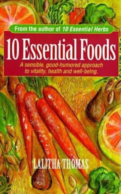 Lalitha Thomas | 10 Essential Foods