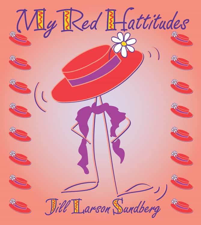 Sundberg Jill Larson | My Red Hattitudes (H)