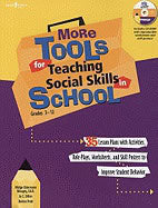 Midge Odermann Mougey, Jo C. Dillon | Denise Pratt | More Tools For Teaching Social Skills In School : Lesson Plans, Rol...
