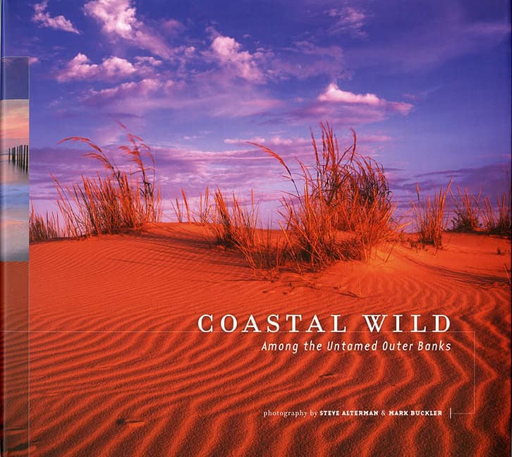Steve Alterman - Mark Buckler | Coastal Wild : Among the Untamed Outer Banks