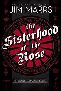 Jim Marrs | Sisterhood Of The Rose