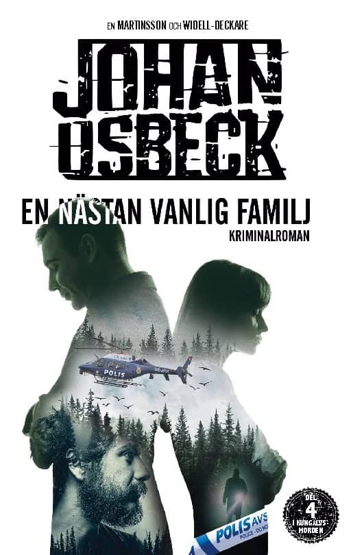 Osbeck, Johan | En nästan vanlig familj : Kungälvsmorden Del 4 Pocket