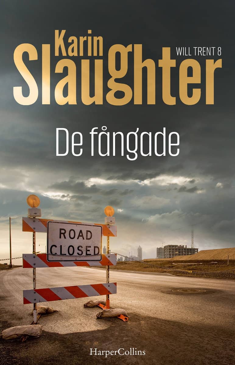 Slaughter, Karin | De fångade