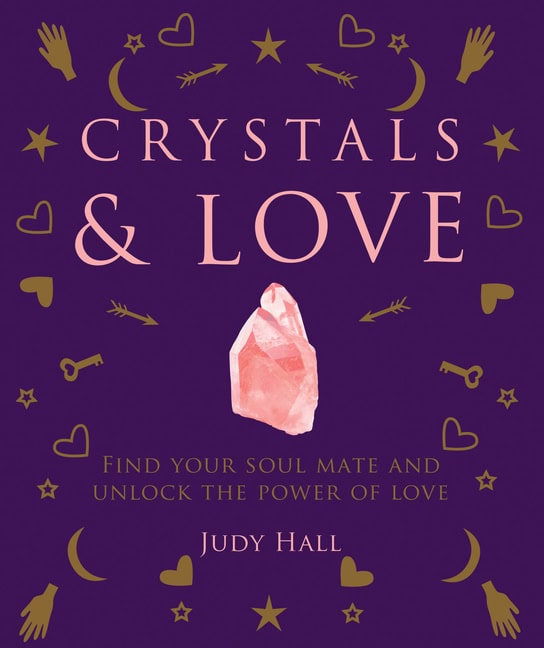 Judy Hall | Crystal Love