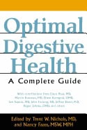Trent Nichols & Nancy Faass | Optimal Digestive Health : A Complete Guide